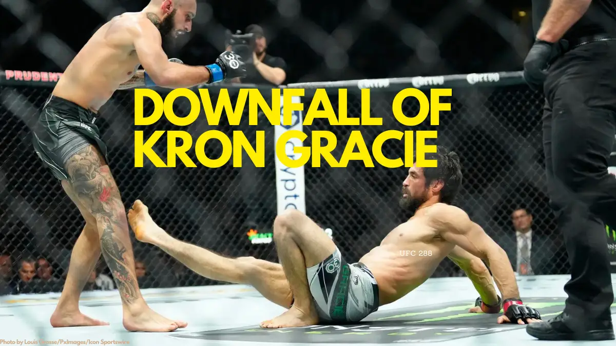 DOWNFALL OF KRON GRACIE