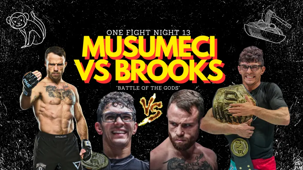 MUSUMECI VS BROOKS at ONE Fight Night 13